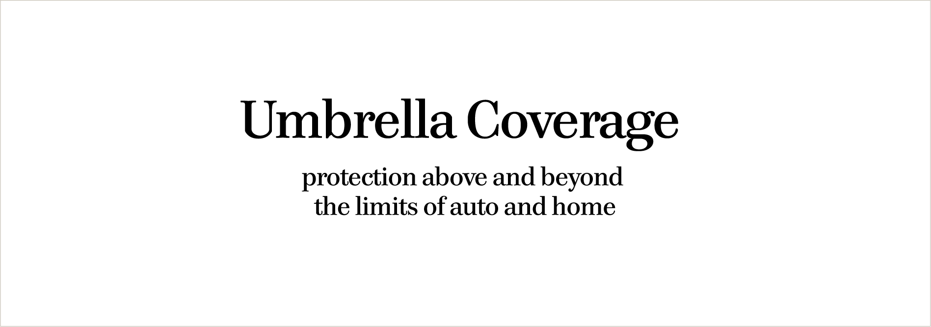 Umbrella insurance ad
